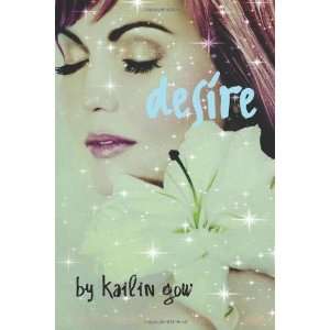  Desire (Desire #1) [Paperback] Kailin Gow Books