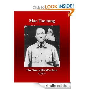 On Guerrilla Warfare (1937) Mao Tse tung, Brad Berner  