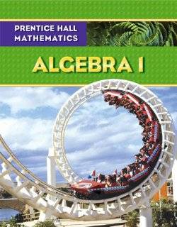  gs review of Prentice Hall Mathematics: Algebra 1: Stud 