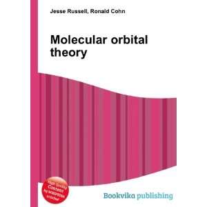  Molecular orbital theory Ronald Cohn Jesse Russell Books