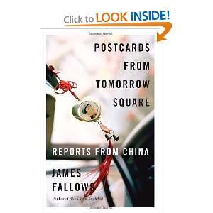   Square: Reports from China (Vintage) [Paperback]: James Fallows: Books