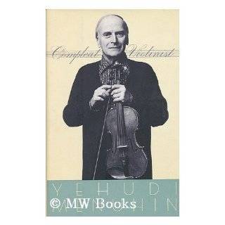   , Reflections of an Itinerant Violinist by Yehudi Menuhin (Apr 1986
