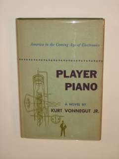 Kurt Vonnegut PLAYER PIANO 1952 1st Edition HC/DJ  