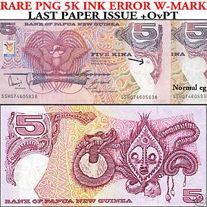 PNG RaRE UNC INK* ERROR VLAST $5 Kina PAPER Note Issued  