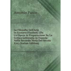   MetÃ  Del Secolo Xix) (Italian Edition) Antonio Fusco Books