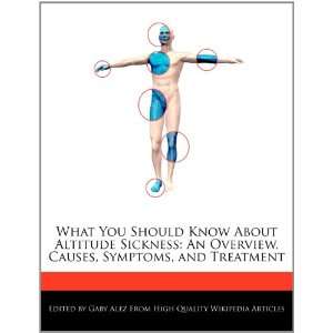   , Causes, Symptoms, and Treatment (9781276159111) Gaby Alez Books