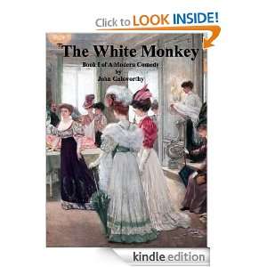 The White Monkey John Galsworthy  Kindle Store