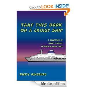 Take This Book On A Cruise Ship A collection of short stories to read 