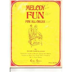 Melody Fun For All Organ David Carr Glover  Books