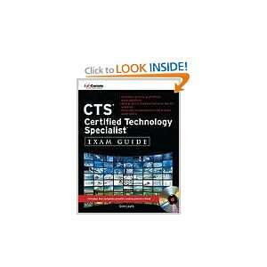  CTS Certified Technology Specialist Exam Guide (All in One 