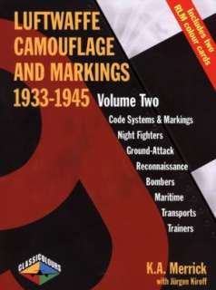   Luftwaffe Camouflage and Markings, 1933 1945 Volume 