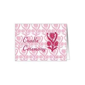 cradle ceremony, floral ornamental design Card Health 