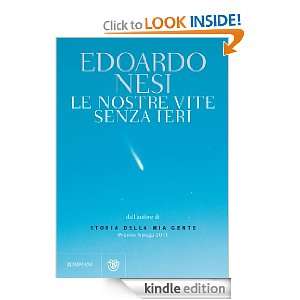 Le nostre vite senza ieri (Italian Edition) Edoardo Nesi  