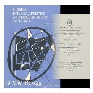   Foreign Policy, 1960 1966 / by Gordon J. Idang Gordon J. Idang Books