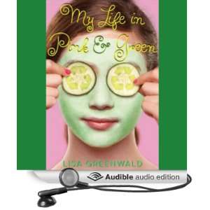   Green (Audible Audio Edition) Lisa Greenwald, Cassandra Morris Books