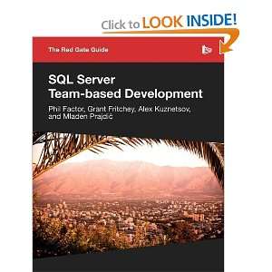  The Red Gate Guide to SQL Server Team based Development 
