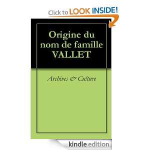 Origine du nom de famille VALLET (Oeuvres courtes) (French Edition 