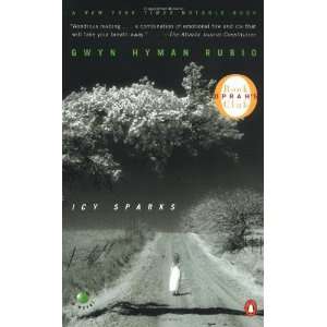    Icy Sparks (Oprahs Book Club) [Paperback] Gwyn Hyman Rubio Books