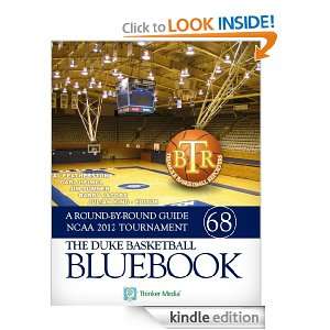 The Duke Basketball Bluebook: A Round by Round Guide to the NCAA 2012 