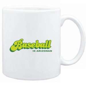  Mug White  BASEBALL IS Arizonan  Usa States