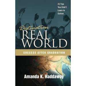   Tips You Didnt Learn in School [Paperback] Amanda K Haddaway Books