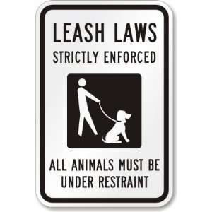  Leash Laws Strictly Enforced, All Animals Must be Under 
