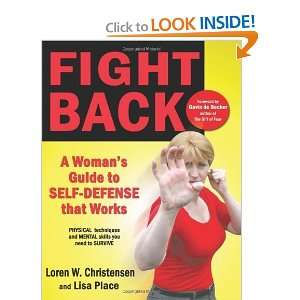  Fight Back A Womans Guide to Self defense that Works 