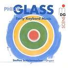 GLASS, PHILIP   PHILIP GLASS: EARLY KEYBOARD MUSIC   NEW CD