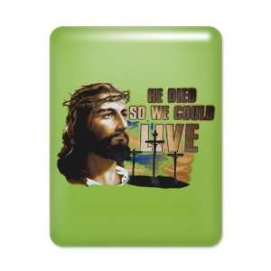    iPad Case Key Lime Jesus He Died So We Could Live 