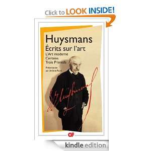 Ecrits sur lart (GF) (French Edition) Joris Karl Huysmans  