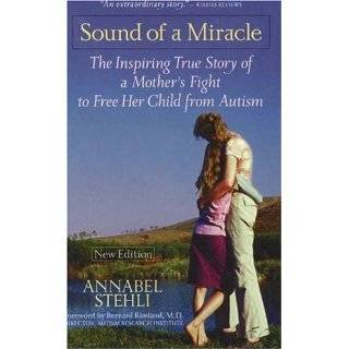  Sound of a Miracle A Childs Triumph Over Autism Explore 
