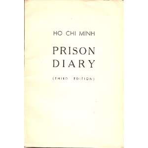  PRISON DIARY. Ho Chi Minh Books
