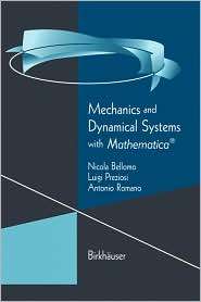 Mechanics and Dynamical Systems with Mathematica, (081764007X), Nicola 