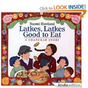   Good to Eat: A Chanukah Story: Naomi Howland:  Kindle Store