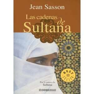   Sultana (Biblioteca) (Spanish Edition) [Paperback] Jean Sasson Books