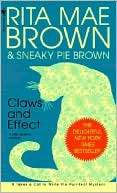 Claws and Effect (Mrs. Murphy Rita Mae Brown