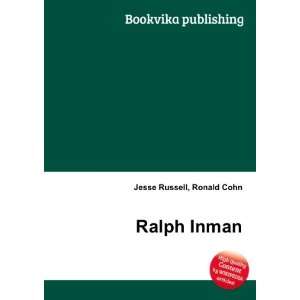 Ralph Inman Ronald Cohn Jesse Russell Books