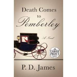   to Pemberley (Random House Large Print) [Paperback] P.D. James Books
