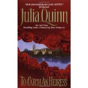   an Heiress [1998 Mass Market Paperback]: Julia Quinn (Author): Books