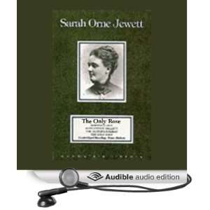   Rose (Audible Audio Edition) Sarah Orne Jewett, Tana Hicken Books