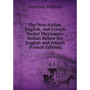   the Italian and English (French Edition) Gaetano Polidori Books