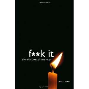  F**K It [Paperback] John Parkin Books