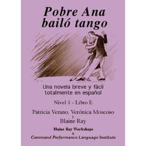  Pobre Ana bailo tango: Una Novela Breve y Facil Totalmente 