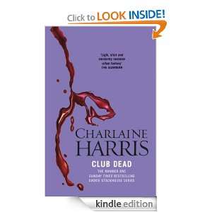 Club Dead A True Blood Novel Charlaine Harris  Kindle 