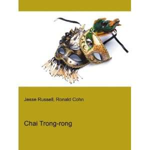  Chai Trong rong Ronald Cohn Jesse Russell Books