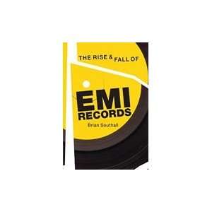  The Rise And Fall Of Emi Records