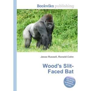  Woods Slit Faced Bat Ronald Cohn Jesse Russell Books
