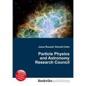  Particle Physics and Astronomy Research Council Ronald 
