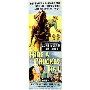  Ride a Crooked Trail Movie Poster (14 x 36 Inches   36cm x 