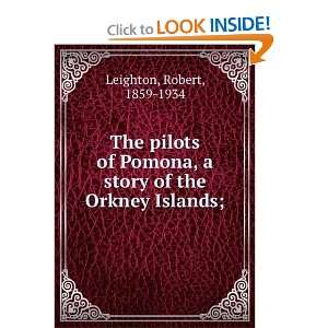   of Pomona, a story of the Orkney Islands; Robert Leighton Books